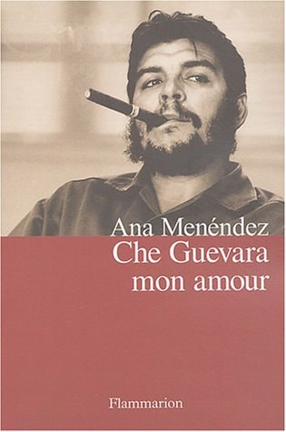 Che Guevara mon amour
