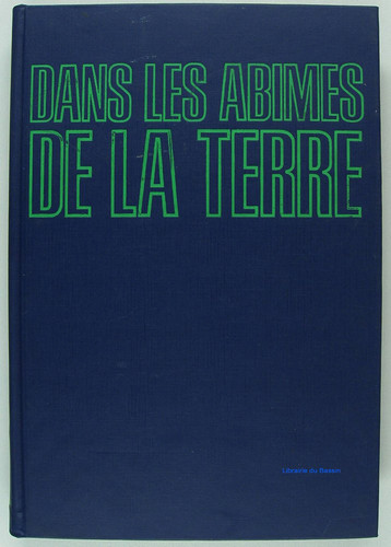 Dans les abîmes de la terre