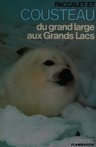 Du grand large aux Grands Lacs