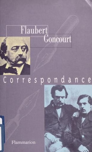 Correspondance flaubert/goncourt