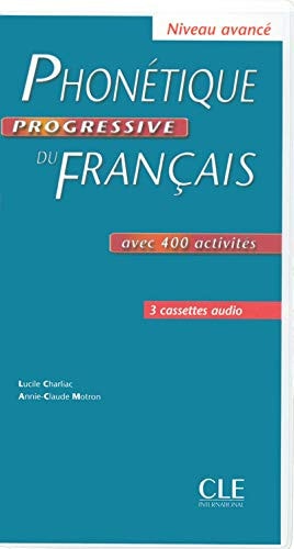 Phonétique progressive du français avec 400 exercices