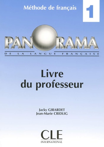 Panorama de la langue française 1 méthode de français : livre du professeur
