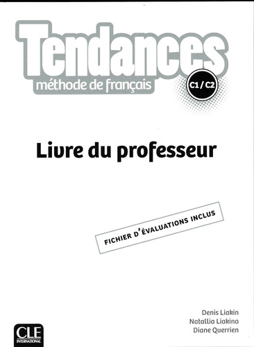 Tendances: méthode de français. C1/C2