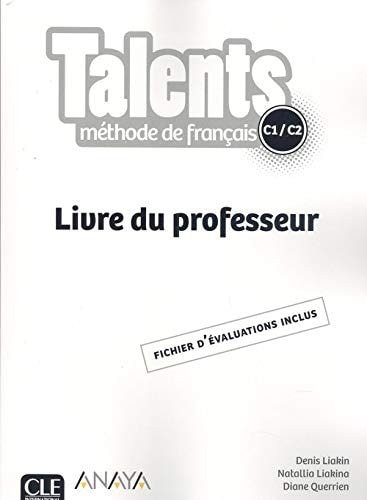 Talents FLE Niveau C1/C2 Livre du professeur version Anaya