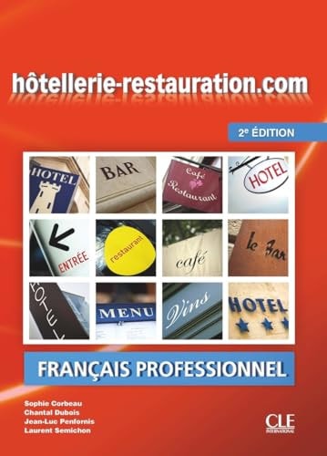 Hôtellerie-restauration.com méthode de français professionnel de l'hôtellerie et de la restauration