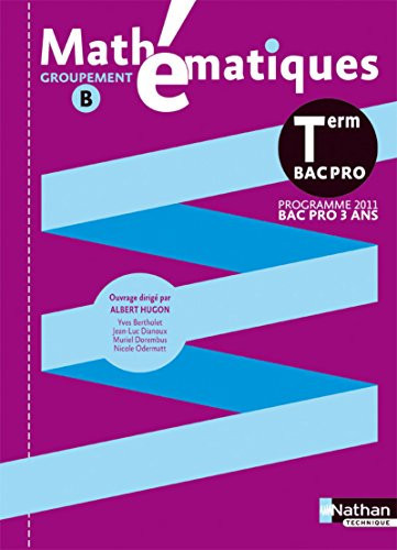 Mathématiques Tle Bac pro Groupement B, programme 2011