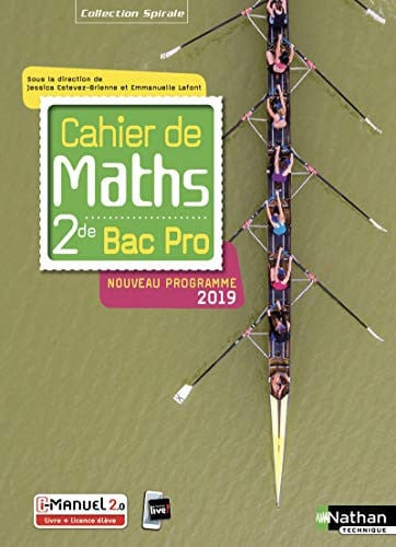 Cahier de maths 2de Bac Pro Spirales
