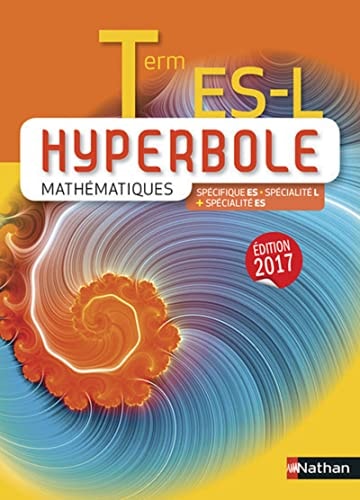 Mathématiques : Term ES-L : spécifique ES, spécialité L + spécialité ES