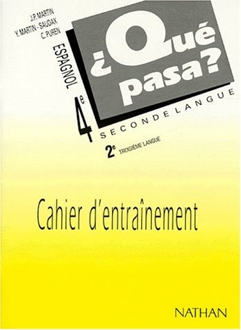 ¿ Qué pasa ? espagnol 4e LV2/ 2e LV3