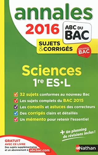 Sciences 1re ES-L Annales, sujets et corrigés