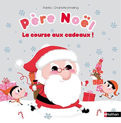 Père Noël La course aux cadeaux!
