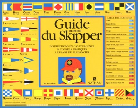 Guide de bord du skipper Instructions en cas d'urgence & conseils pratiques à l'usage du plaisancier