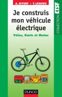 Je construis mon véhicule électrique Vélos, karts et motos