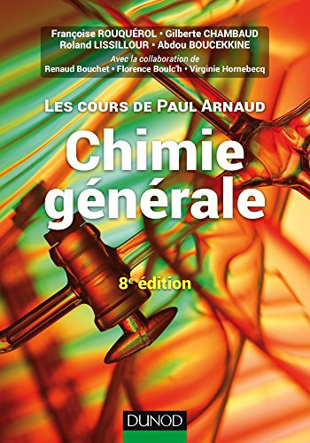 Chimie générale les cours de Paul Arnaud