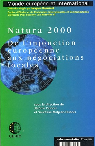 Natura 2000 de l'injonction européenne aux négociations locales