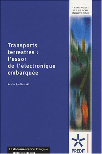 Transports terrestres l'essor de l'électronique embarquée