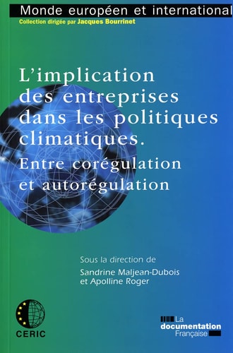 L'implication des entreprises dans les politiques climatiques entre corégulation et autorégulation