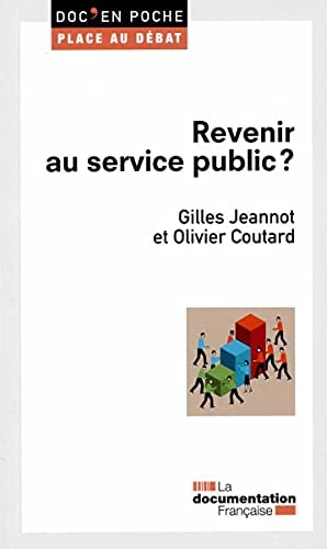 Revenir au service public?