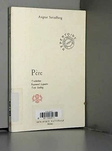 Pere (Imprimerie nationale) (French Edition)