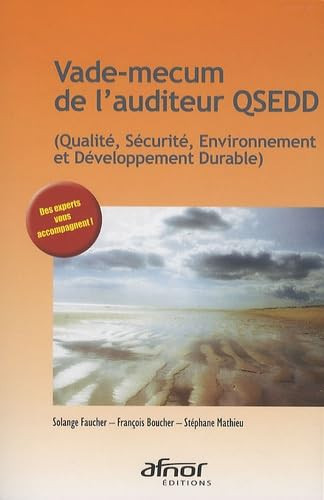 Vade-mecum de l'auditeur QSEDD - qualité, sécurité, environnement et développement durable