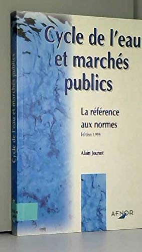 Cycle de l'eau et marchés publics - la référence aux normes