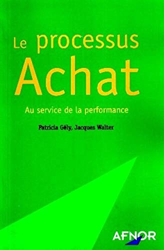 Le processus achat au service de la performance