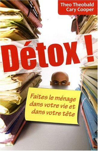 Détox ! faites le ménage dans votre vie et dans votre tête