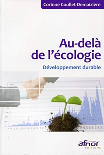 Au-delà de l'écologie développement durable