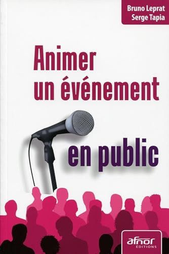 Animer un événement en public