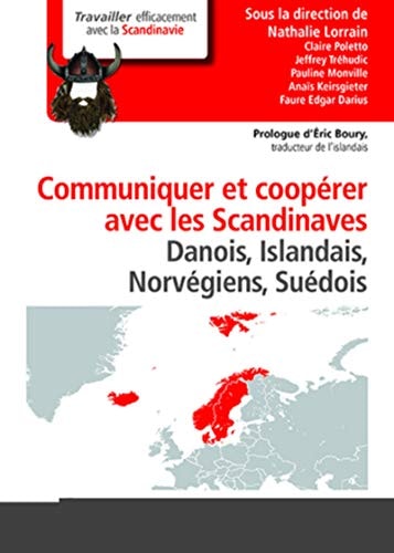 Communiquer et coopérer avec les Scandinaves Danois, Islandais, Norvegiens, Suédois