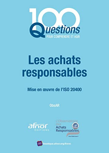 Les achats responsables Mise en oeuvre de l'ISO 20400