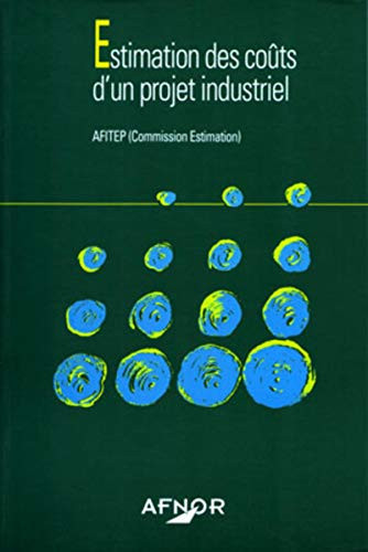 Estimation des coûts d'un projet industriel