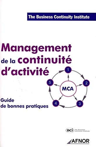 Management de la continuité d'activité, MCA guide de bonnes pratiques