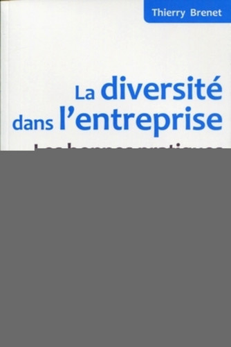 La diversité dans l'entreprise les bonnes pratiques