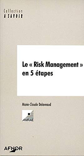 Le "risk management en 5 étapes"