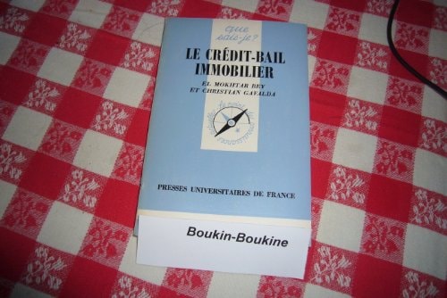 Le crédit-bail immobilier