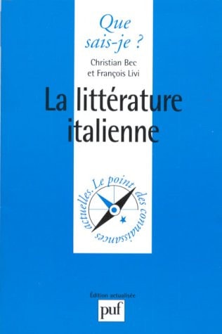 Litterature italienne (la) (QUE SAIS-JE ?)