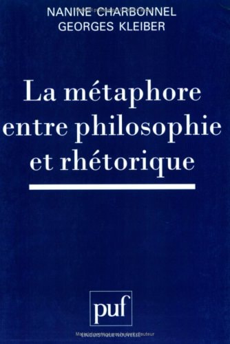 La métaphore entre philosophie et rhétorique (Linguistique nouvelle) (French Edition)
