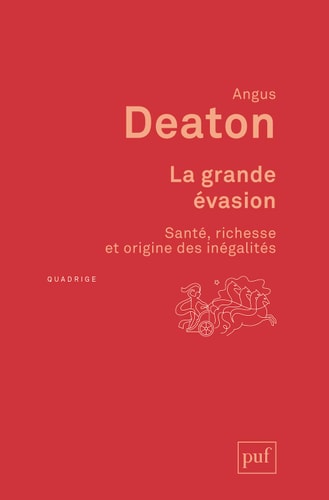 La grande évasion Santé, richesse et origine des inégalités