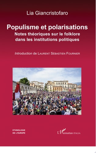 Populisme et polarisations Notes théoriques sur le folklore dans les institutions politiques