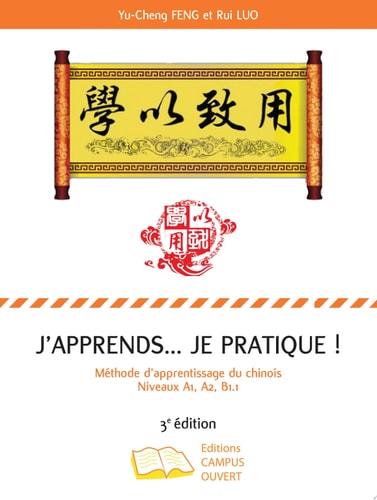 J'APPRENDS... JE PRATIQUE NIVEAUX A1 A2, B1.1