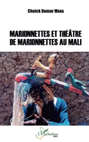 Marionnettes et théâtre de marionnettes au Mali