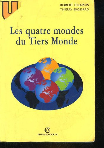 Les quatre mondes du Tiers monde
