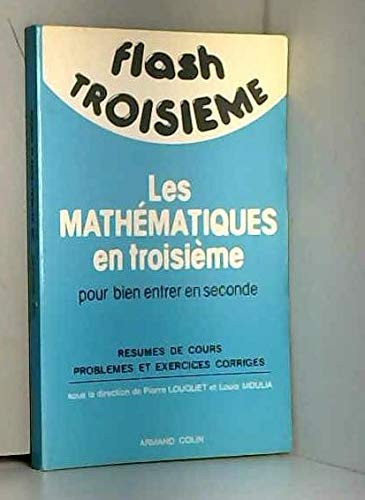 Les Mathématiques en troisième pour bien entrer en seconde
