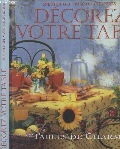 TABLES DE CHARME
