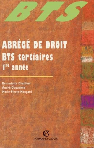 Abrégé de droit - BTS tertiaires 1re année