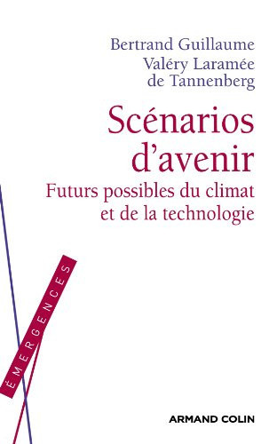Scénarios d'avenir futurs possibles du climat et de la technologie