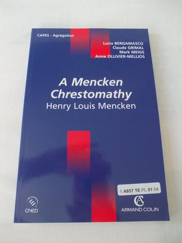 A Mencken Chrestomathy, Henry Louis Mencken