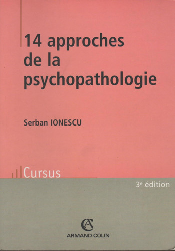 14 approches de la psychopathologie