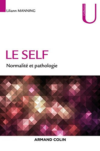 Le self normalité et pathologie